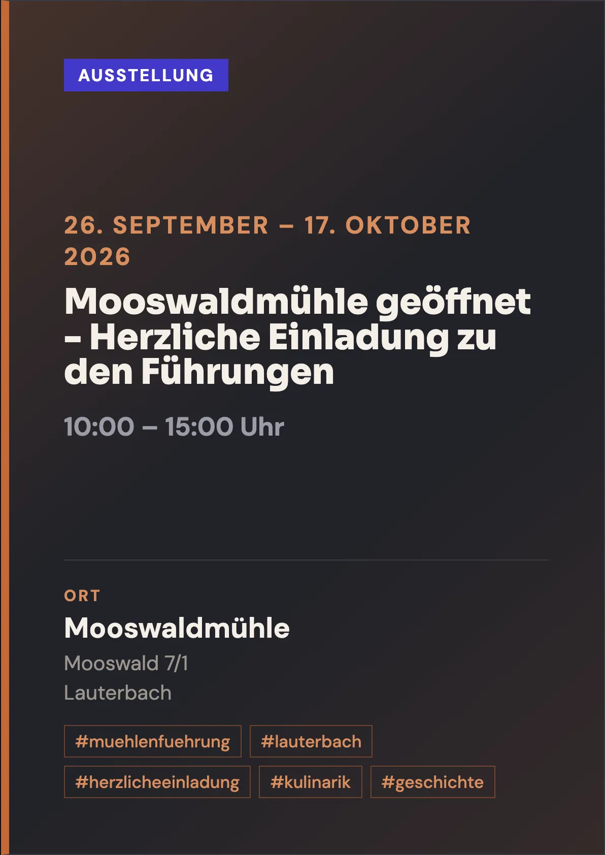 Mooswaldmühle geöffnet - Herzliche Einladung zu den Führungen