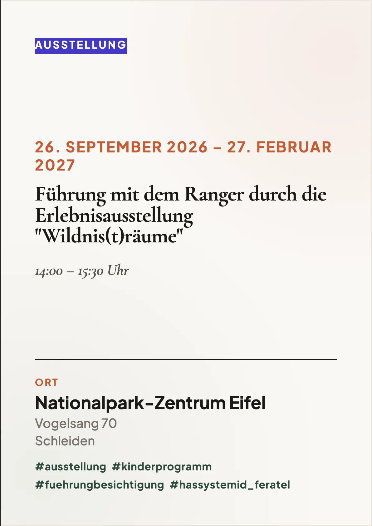 Führung mit dem Ranger durch die Erlebnisausstellung "Wildnis(t)räume"